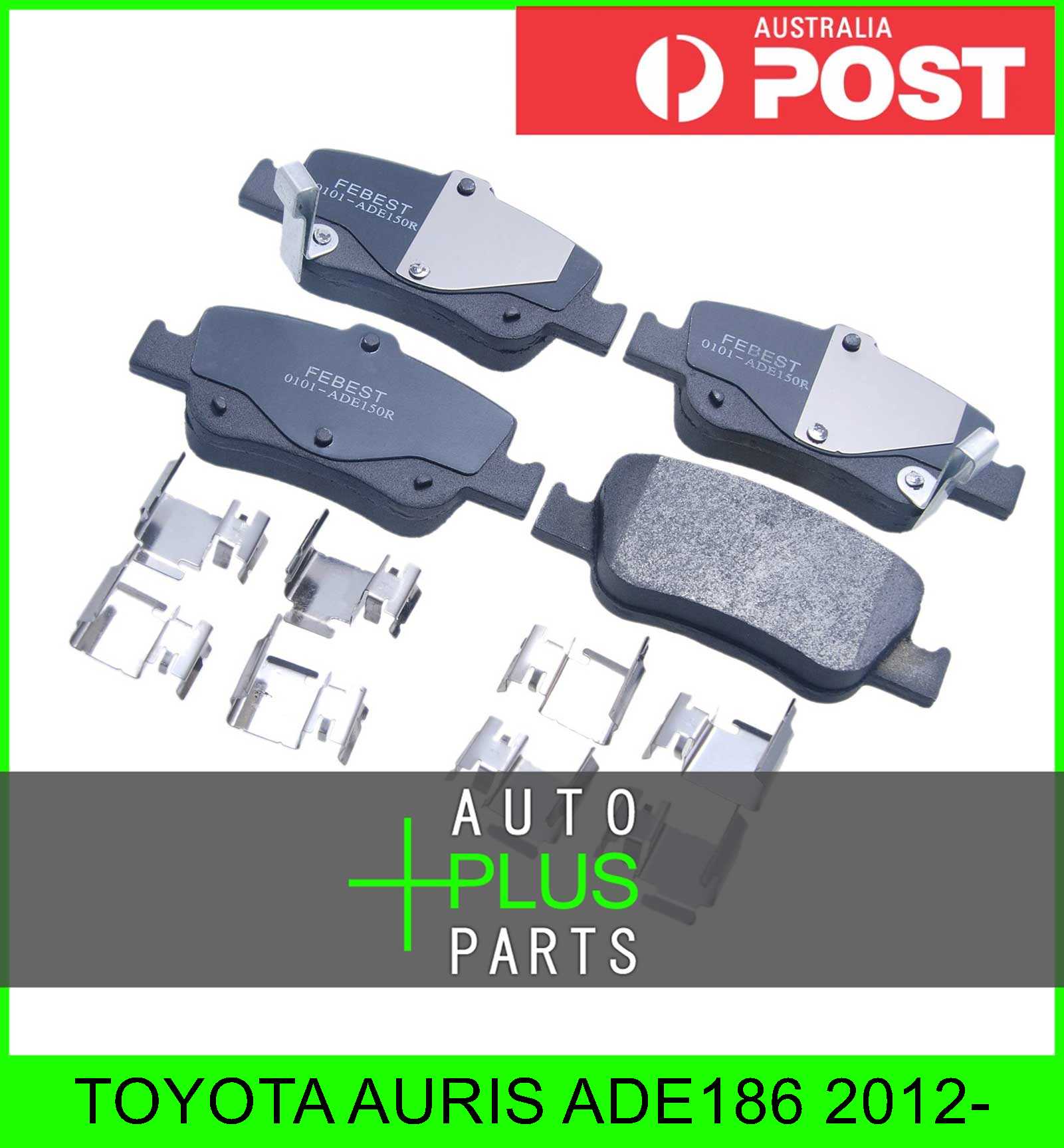 Fits TOYOTA AURIS ADE186 2012 PAD KIT, DISC BRAKE, REAR KIT eBay