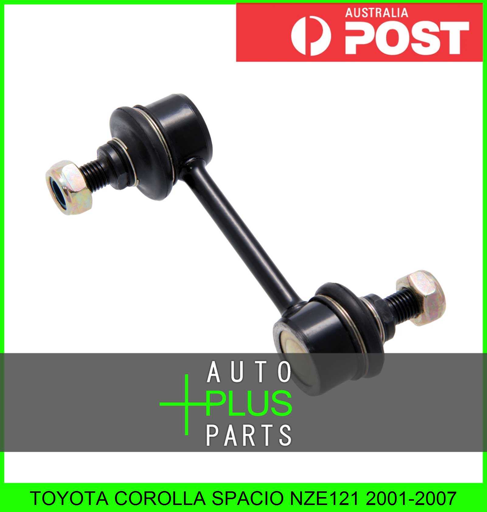 Fits TOYOTA COROLLA SPACIO NZE121 Rear Stabiliser / Anti Roll /Sway