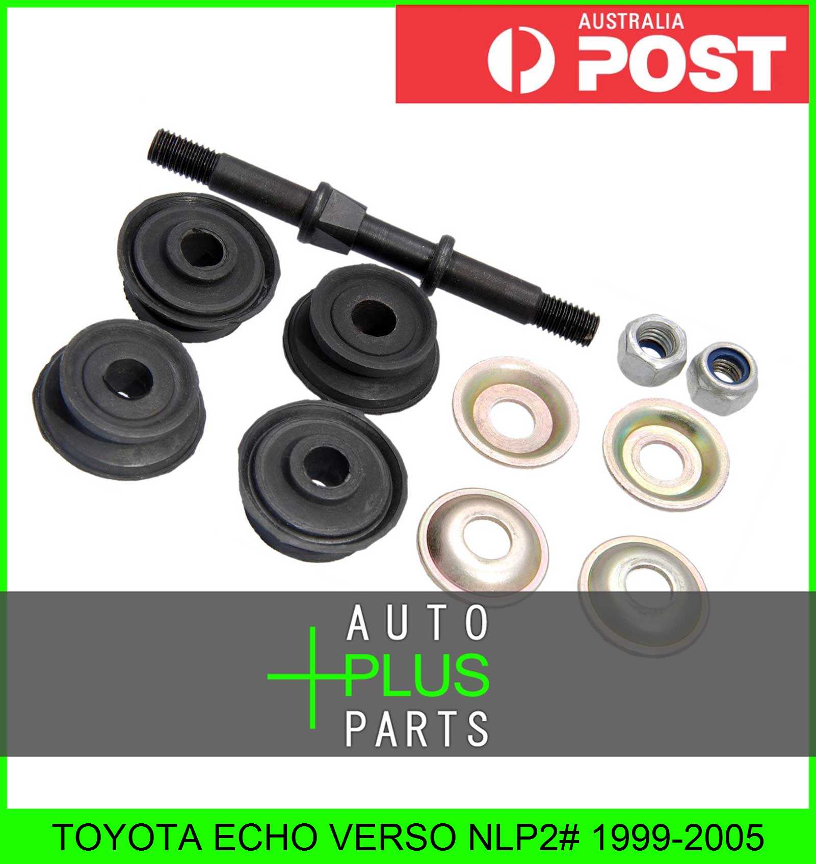 Fits TOYOTA ECHO VERSO NLP2 19992005 FRONT STABILIZER LINK / SWAY