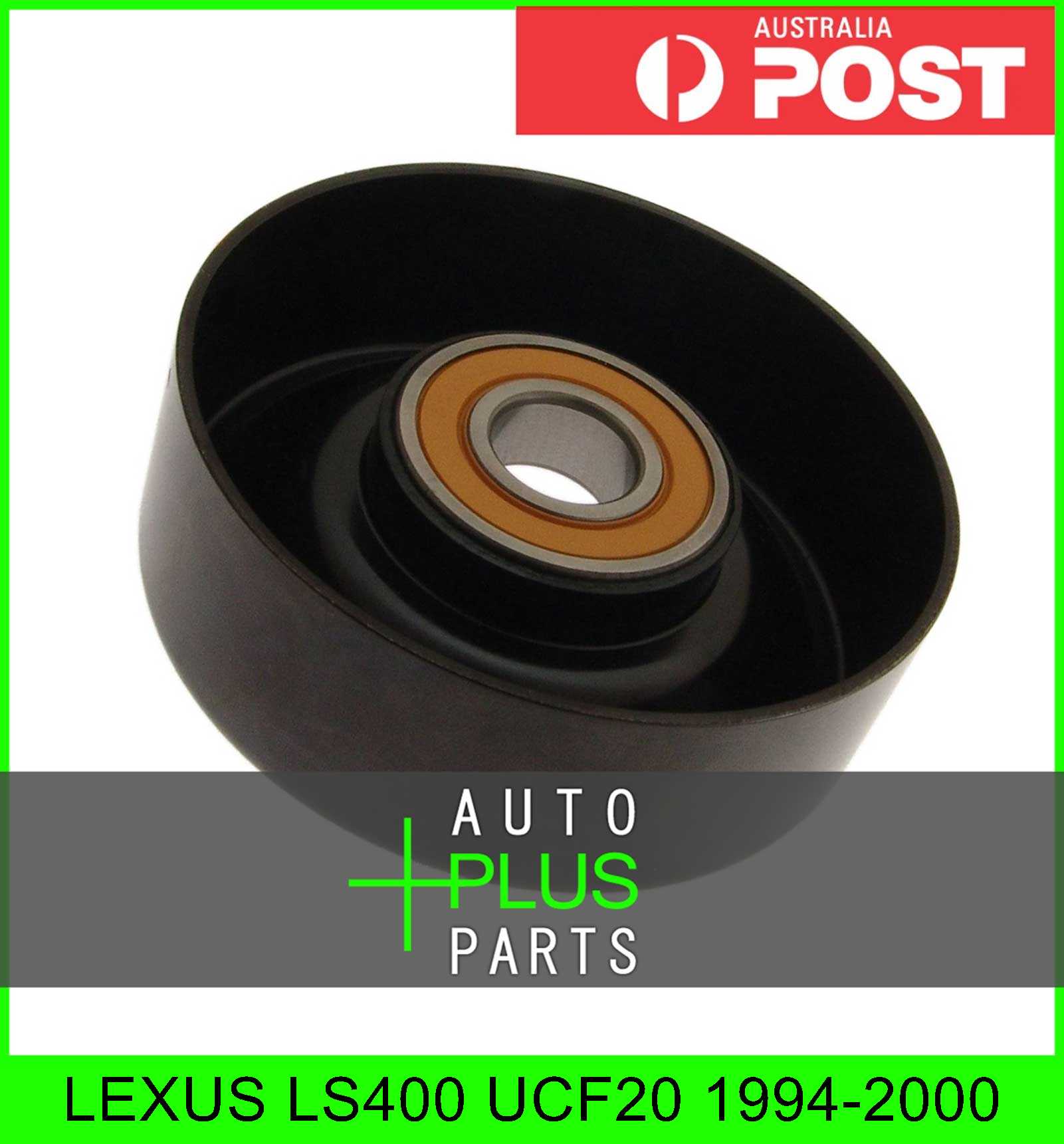 Fits LEXUS LS400 UCF20 Idler Tensioner Drive Belt Bearing Pulley Product Photo