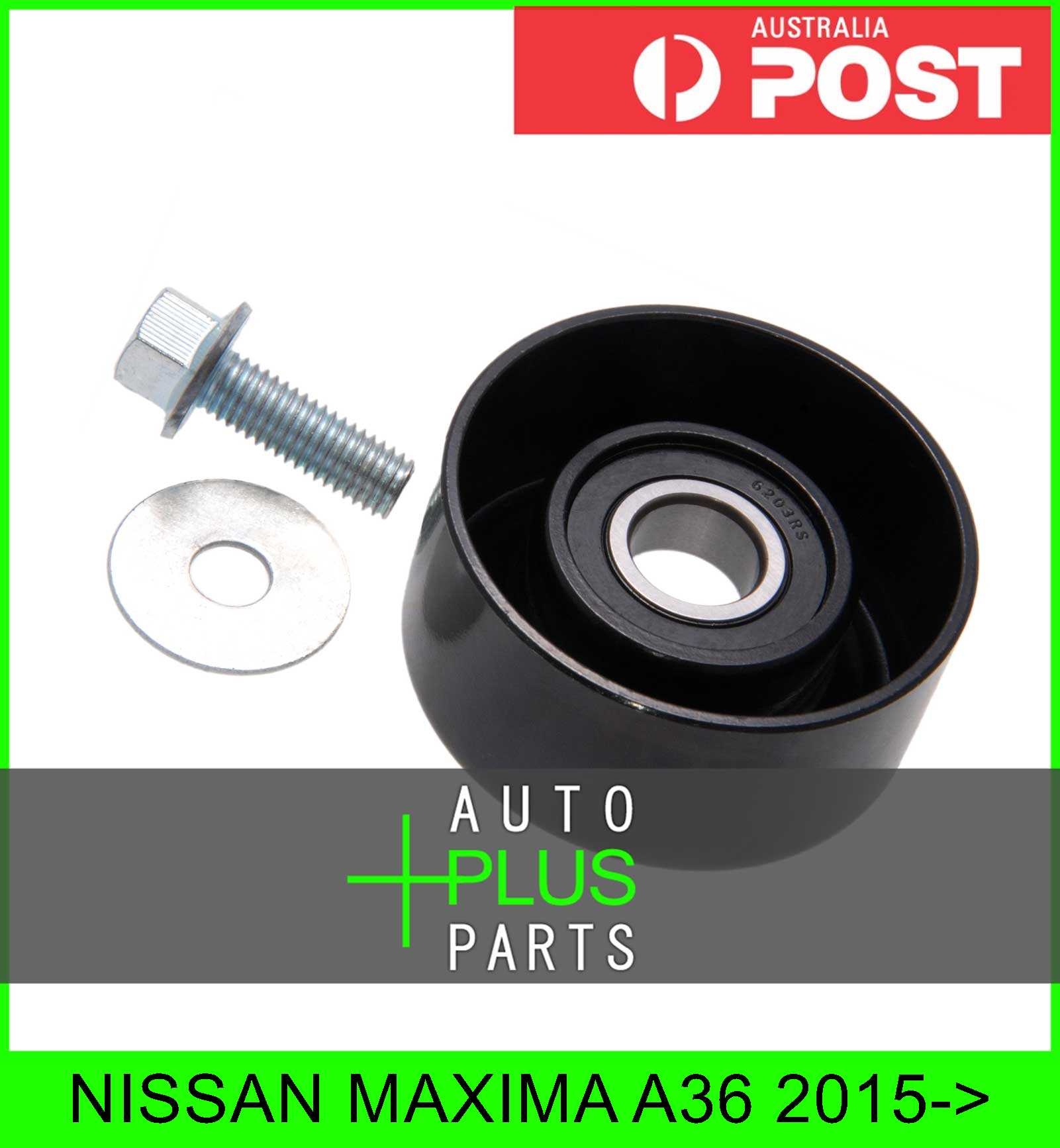 Fits NISSAN MAXIMA A36 Idler Tensioner Drive Belt Bearing Pulley eBay