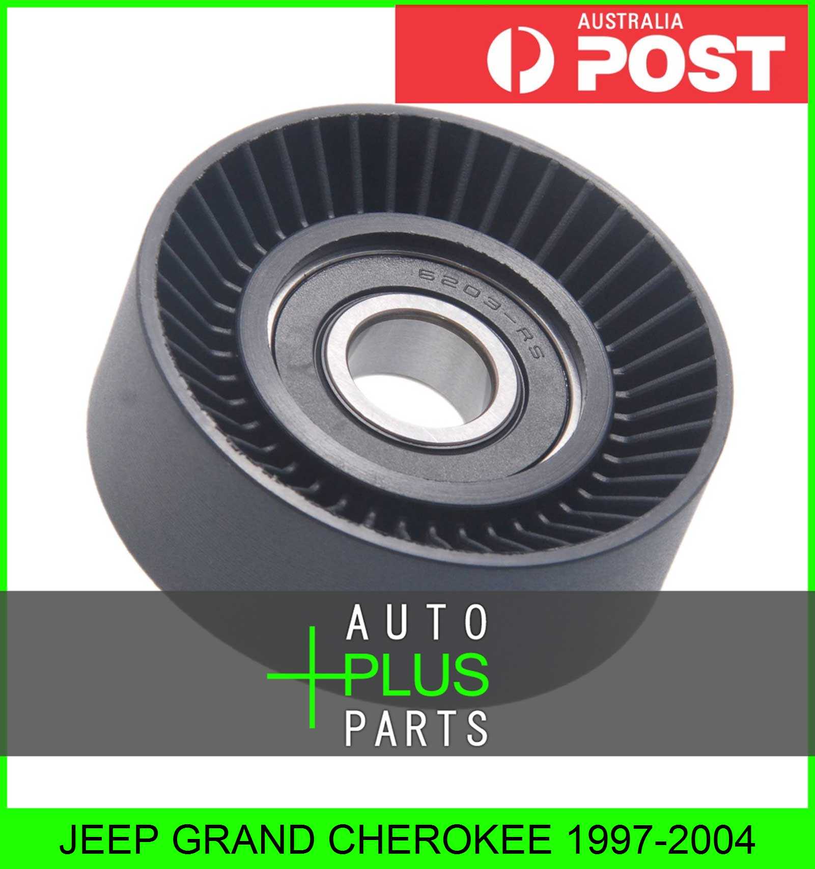 Fits JEEP GRAND CHEROKEE 19972004 Idler Tensioner Drive Belt Bearing