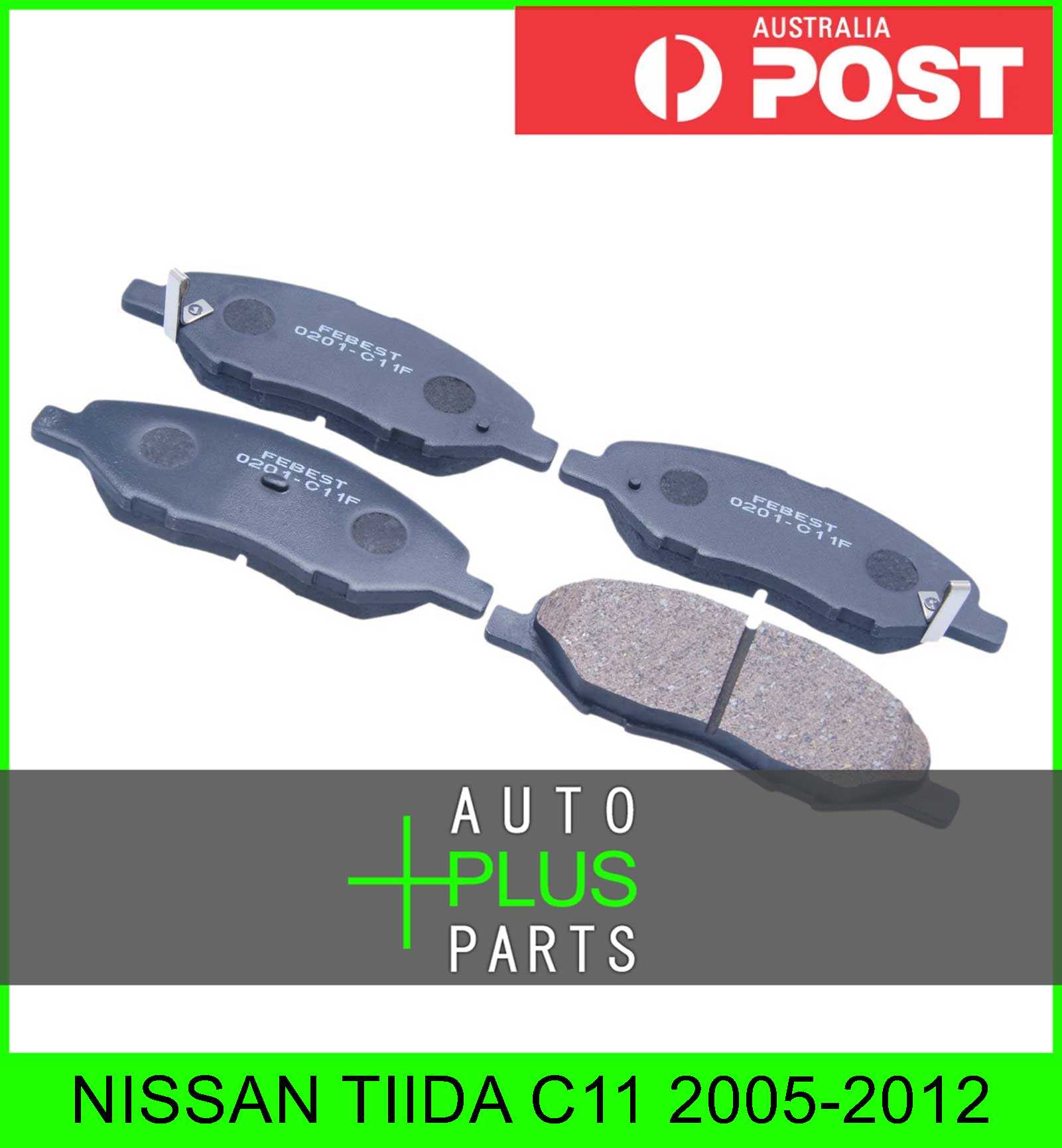 Fits NISSAN TIIDA C11 Pad Kit, Disc Brake, Front eBay