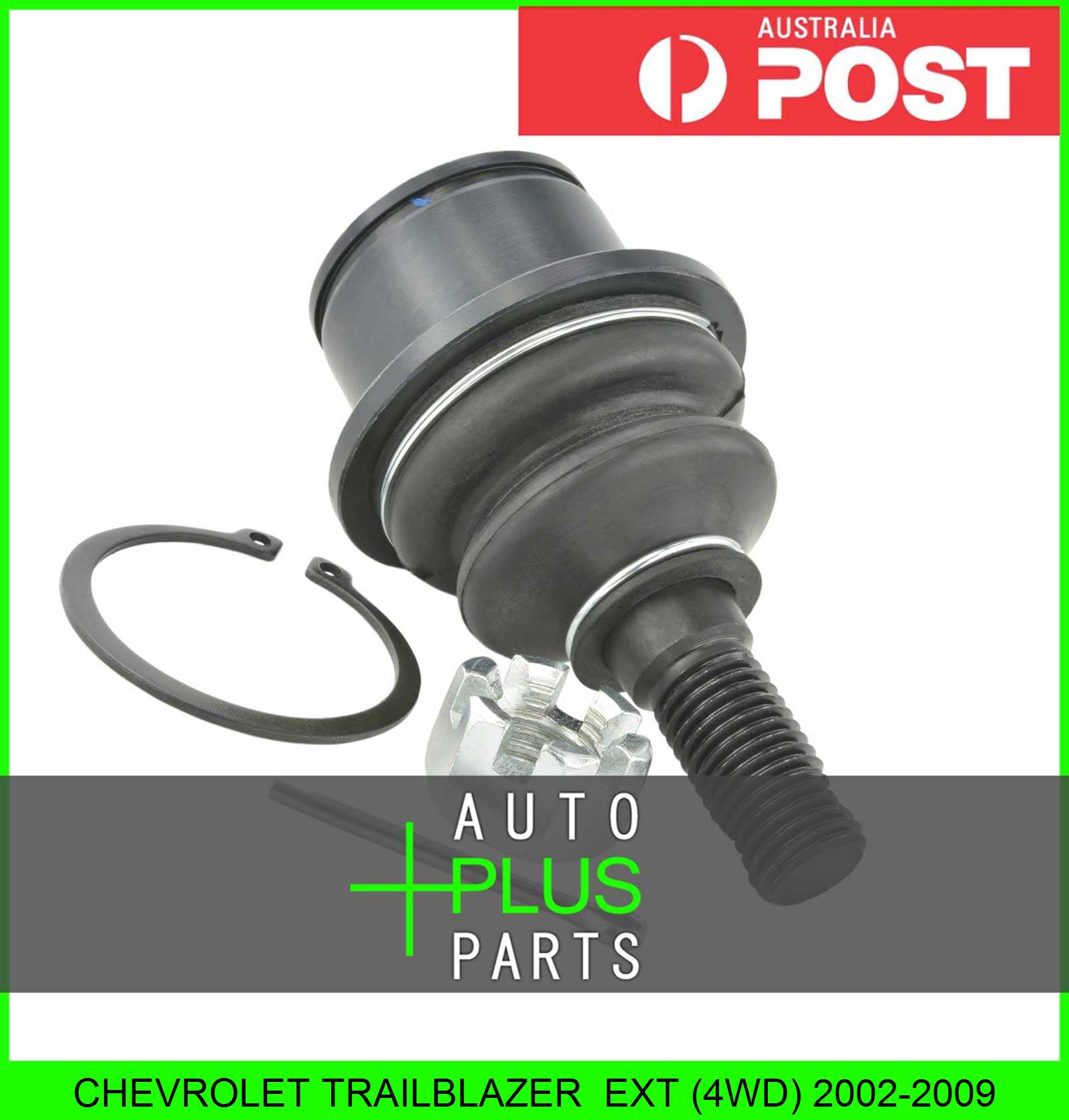 Fits CHEVROLET TRAILBLAZER EXT (4WD) 20022009 BALL JOINT FRONT LOWER