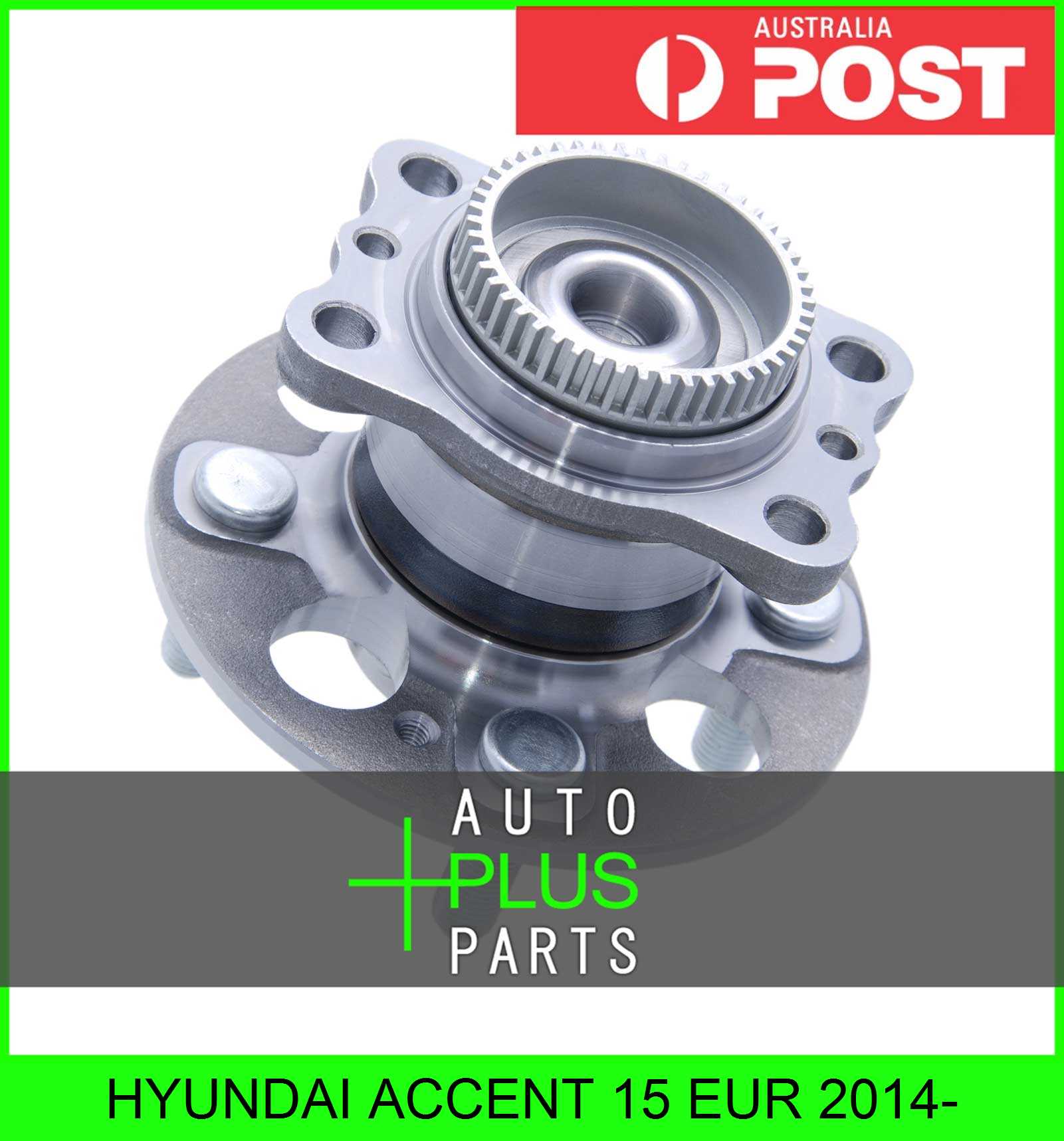 Fits HYUNDAI ACCENT 15 EUR 2014 Rear Wheel Bearing Hub eBay