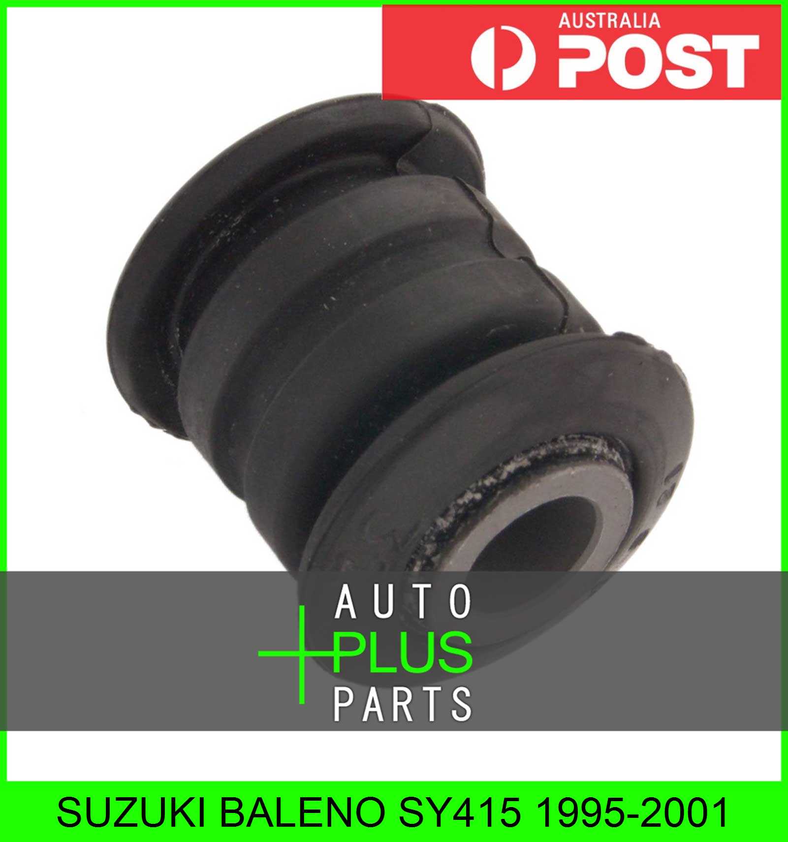 Fits SUZUKI BALENO SY415 1995-2001 - Rubber Suspension Bush Rear ...