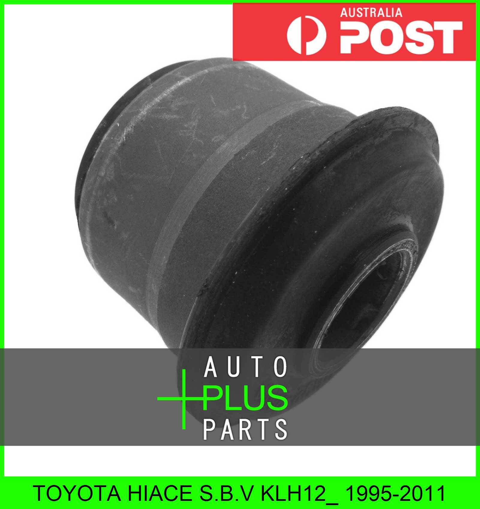 Fits TOYOTA HIACE S.B.V KLH12_ Rubber Suspension Bush Front Upper Arm ...